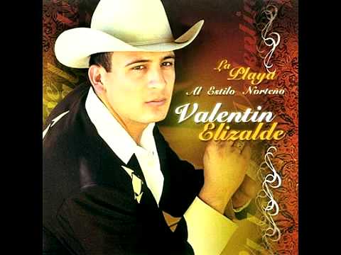 Valentín Elizalde CD “LA PLAYA AL ESTILO NORTEÑO”