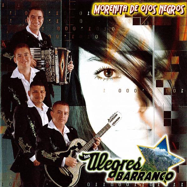 Alegres Del Barranco CD “MORENITA DE OJOS NEGROS”