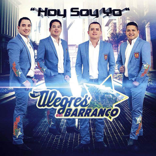 Alegres Del Barranco CD “HOY SOY YO”