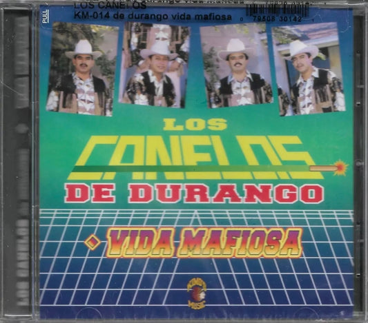 Canelos De Durango CD “VIDA MAFOISA”